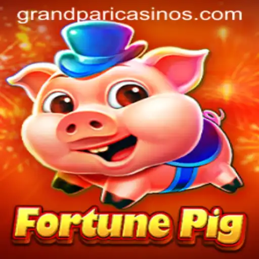 Exploring the Exciting World of FortunePig and the GrandPari Adventure