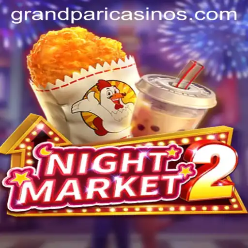 Exploring the Intricacies of NightMarket2: The GrandPari Adventure