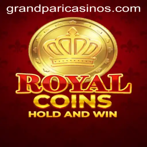 RoyalCoins and GrandPari: A Journey Into the Ultimate Gaming Experience