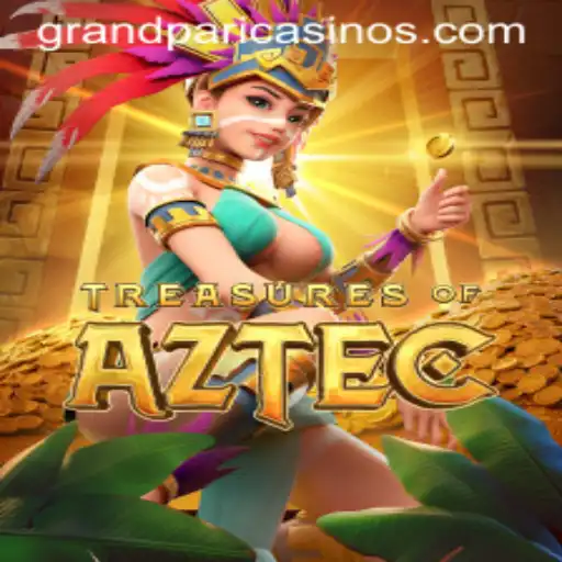 Exploring the Thrills of TreasuresofAztec with GrandPari