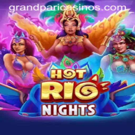 HotRioNights: An Exciting New Game in the GrandPari Circuit