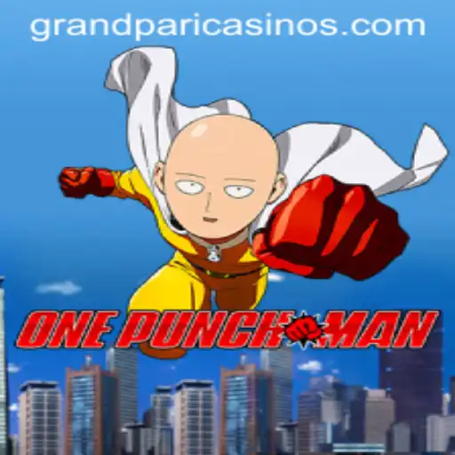 Discover the World of OnePunchMan: The Ultimate Gaming Experience with GrandPari