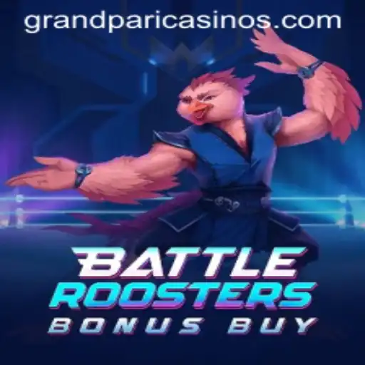 BattleRoostersBonusBuy: Unleashing the GrandPari Experience