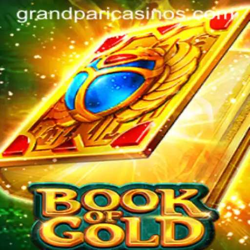 Discover the Excitement of BookofGold at GrandPari