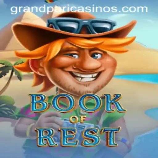 Discover the Enigmatic World of BookofRest: A Grand Pari Adventure