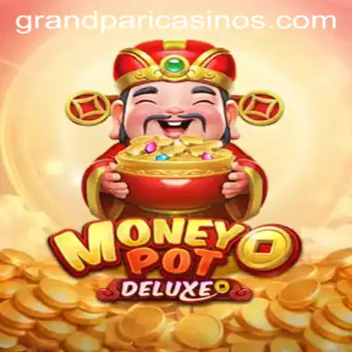 Exploring MoneyPotDELUXE: A GrandPari Adventure