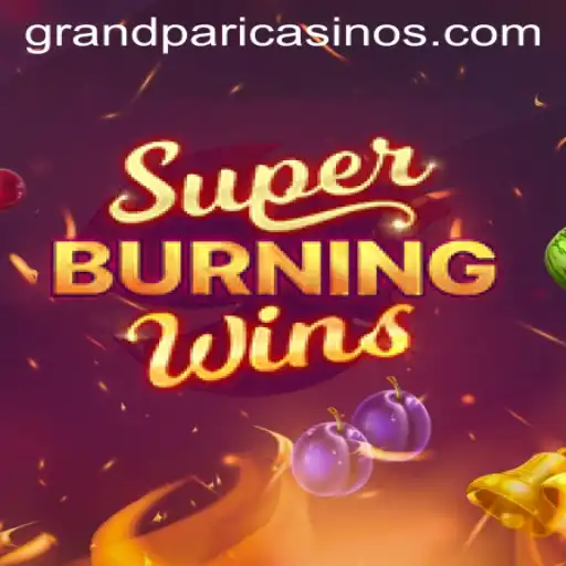 Exploring the Classic Allure of SuperBurningWins at GrandPari
